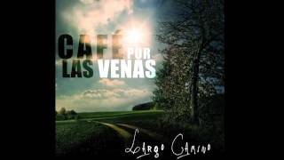 Video thumbnail of "Café Por Las Venas Amor o Veneno"