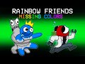 THE RAINBOW FRIENDS COLORS ARE MISSING in Among Us...