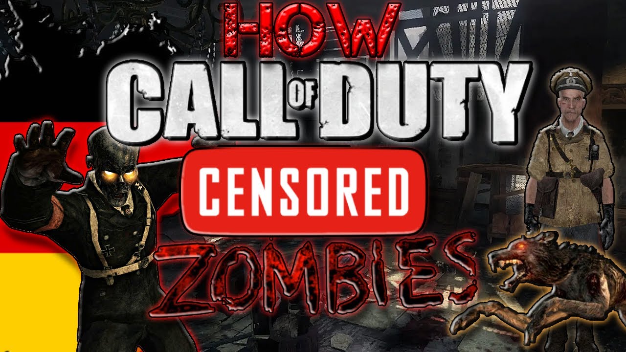 How Call Of Duty Zombies Has Been Censored...