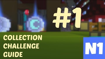 [TROVE GUIDE] Collection Challenge Guide #1
