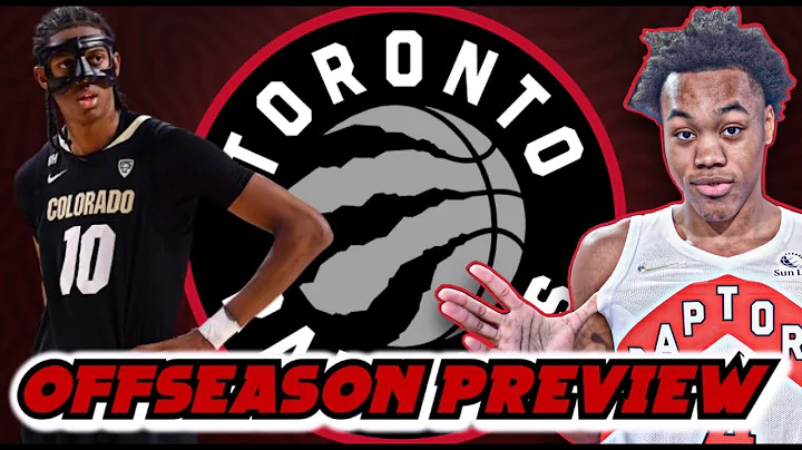 Toronto Raptors Offseason Preview I Raptors 2024 NBA Draft Targets and 2024 NBA Free Agent Targets - DayDayNews