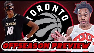 Toronto Raptors Offseason Preview I Raptors 2024 NBA Draft Targets and 2024 NBA Free Agent Targets