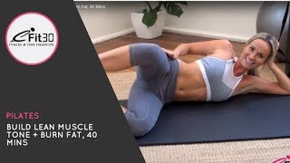 Pilates, Build Lean Muscle Tone + Burn Fat, 40 Mins screenshot 4
