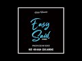 Easy Said Remix KOET KHG KALM ESSO LAURENCE mp3