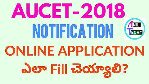 AUCET 2018 NOTIFICATION || HOW TO FILL AUCET 2018 ONLINE APPLICATION