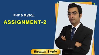 PHP Assignment-2 | betaQsolutions | PHP & MySQL | By Biswajit Swain