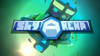 Sky Arena Early Access Launch Trailer