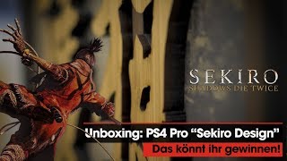 SEKIRO: SHADOWS DIE TWICE | PS4 PRO Unboxing + Gewinnspiel!