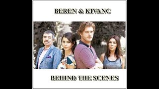 Beren Saat & Kivanç Tatlituğ  •..• Behind The Scenes ~ Aşk i Memnu