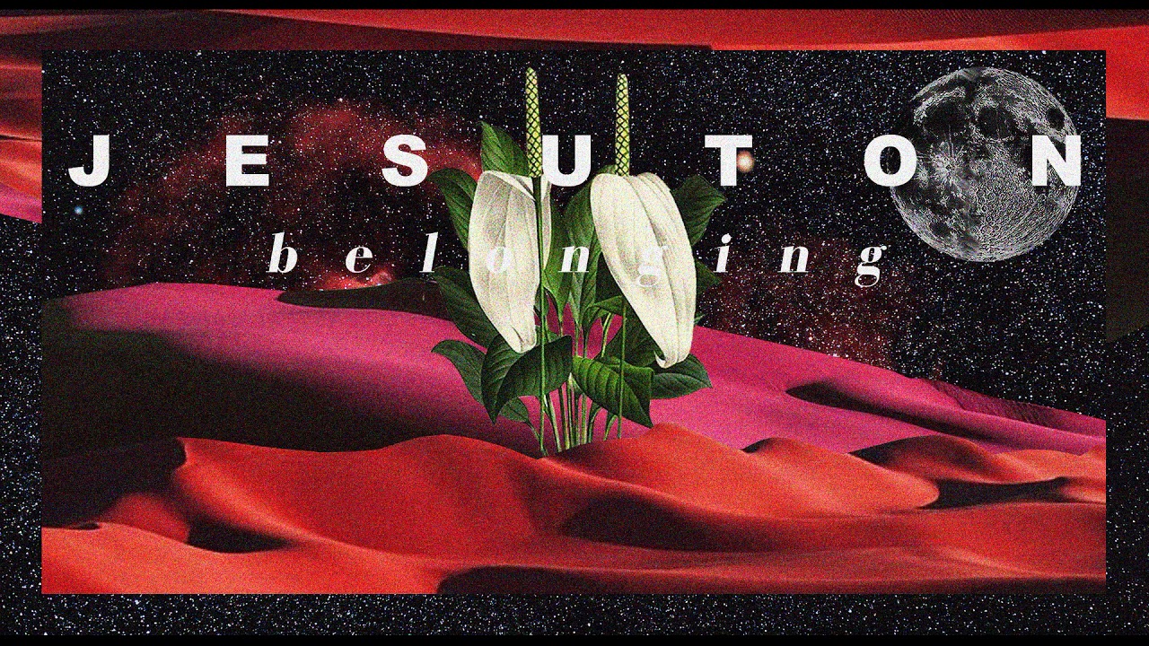Jesuton - Belonging