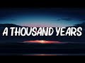 A Thousand Years - Christina Perri (Lyrics) || Adele, Keane (Mix Lyrics)