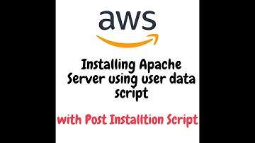 05 How to create ApacheWebServer using user data(Post installtion Script) in #aws #apache #script