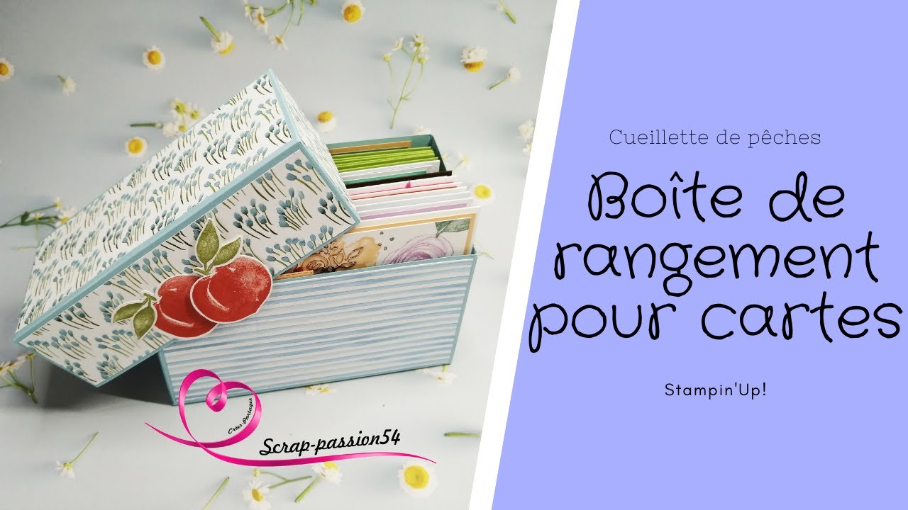 Tuto 22 Boite rangement cartes/ Stampin'Up!