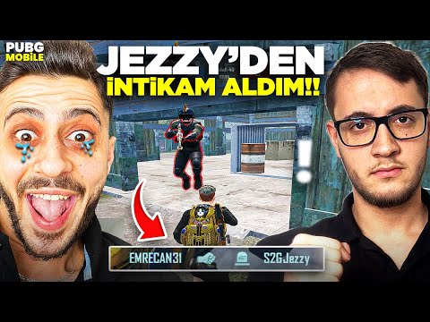 JEZZY DEN İNTİKAM ALDIM ! | PUBG MOBİLE