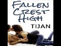 Fallen Crest High Fallen Crest High #1 by Tijan p2