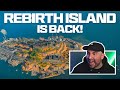 Rebirth island is back