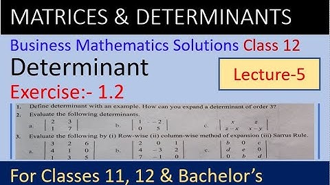 Determinants solution class 12 | business mathematics solution | determinant problem solution |