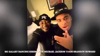 MC Galaxy Dancing Sekem with michael Jackson's son Howard Brandon