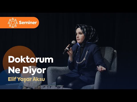 Doktorum Ne Diyor? | Psk. Elif Yaşar Aksu (22.11.2022)