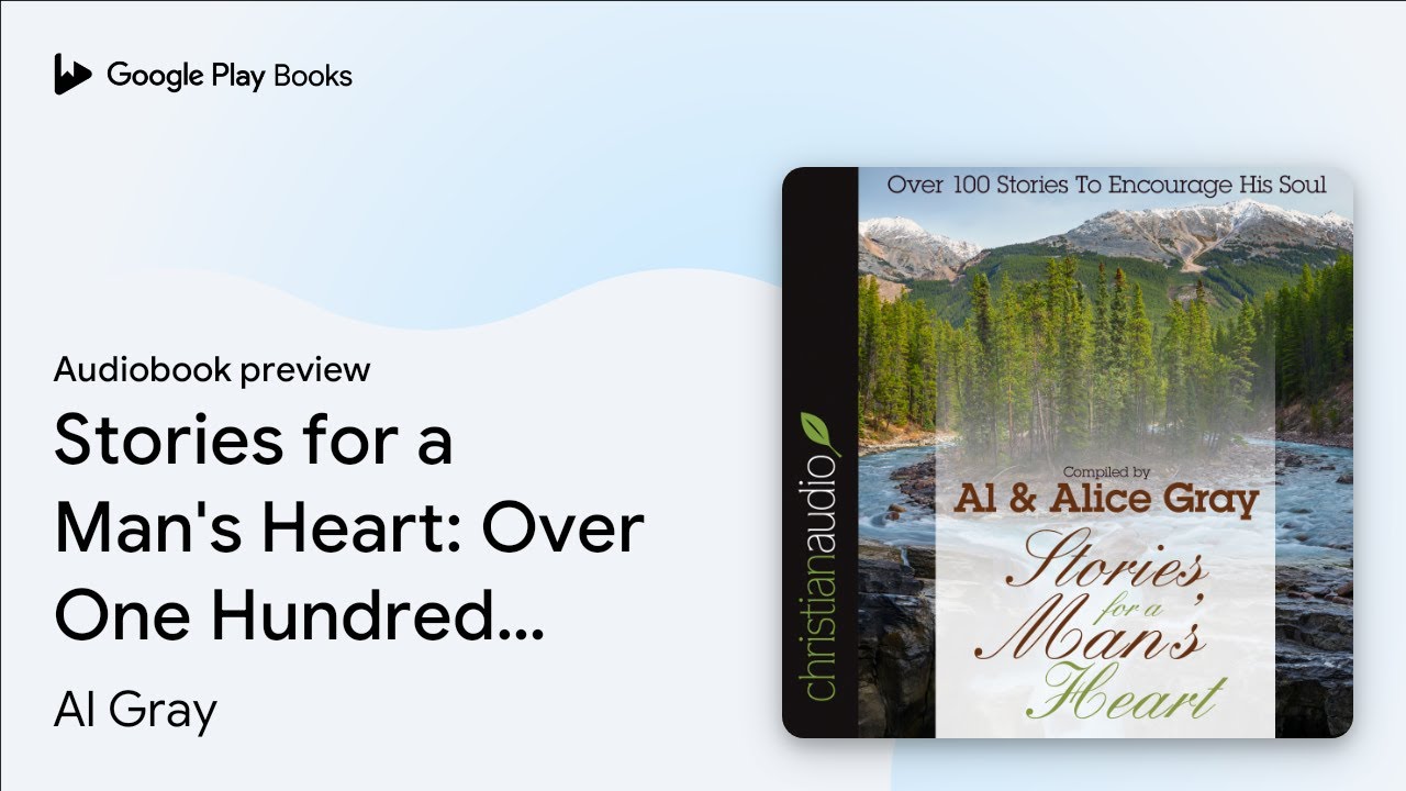 Stories for a Man's Heart: Over One Hundred… by Al Gray · Audiobook preview