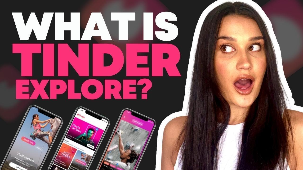 Tinder Explore Everything You Need To Know YouTube