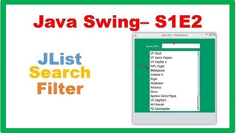 Java Swing S1E2 : JList - Filter/Search using JTextField