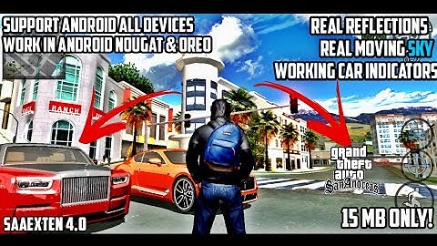 New HD Graphics! SAAExten 4.0 Cleo Mod |Support Oreo,Nougat& All Devices | GTA SA android