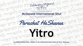 Weekly Parsha with Rav Raphael Katz - 5783 - Yitro