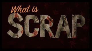 What is SCRAP, by Joel Puliatti