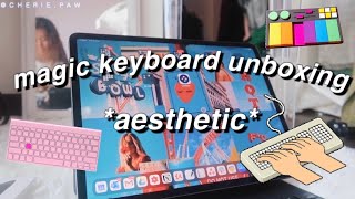 Magic Keyboard Unboxing *aesthetic*