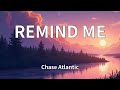 Chase Atlantic REMIND ME Lyrics 