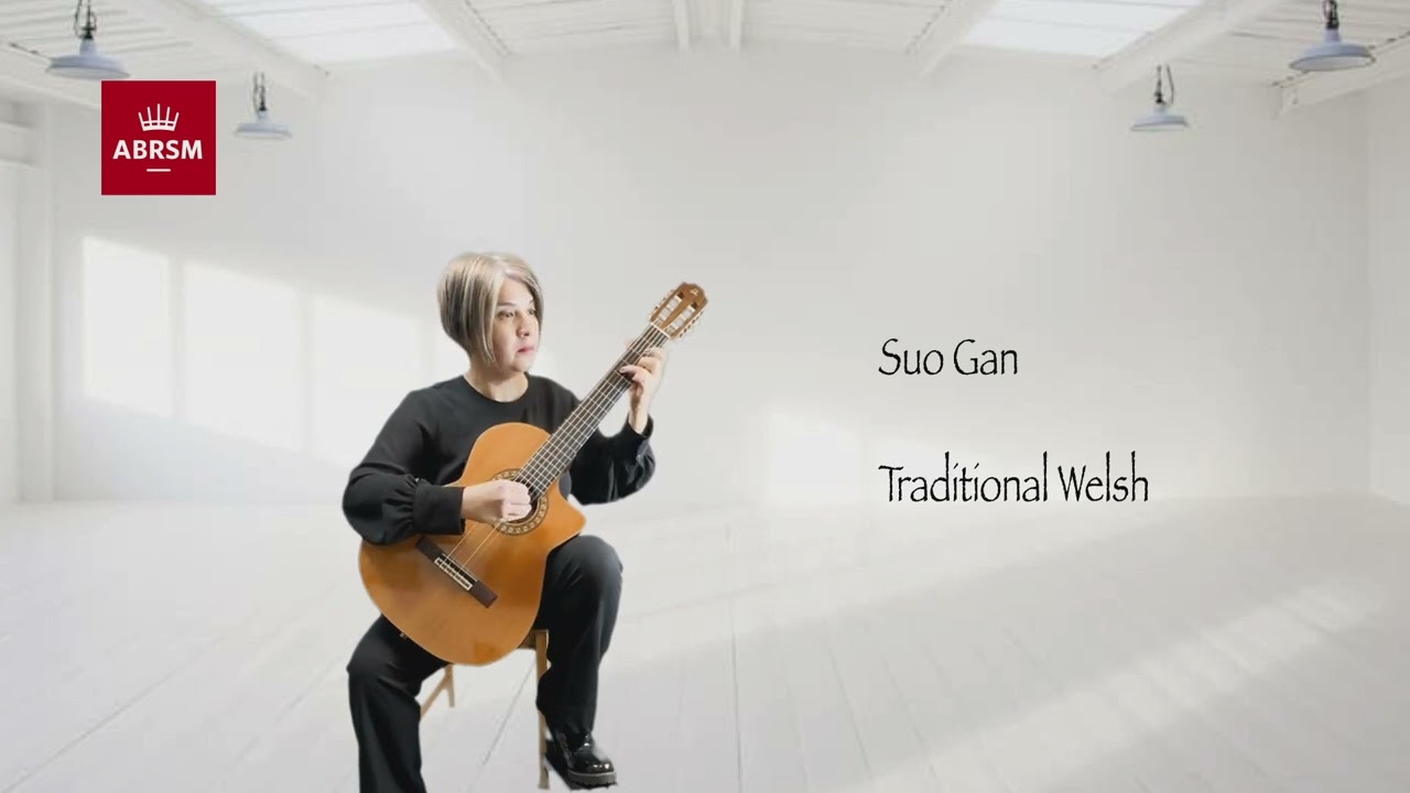 Suo Gan - Traditional Welsh - Abrsm Guitar 2019 Grade 3 - List B No 2