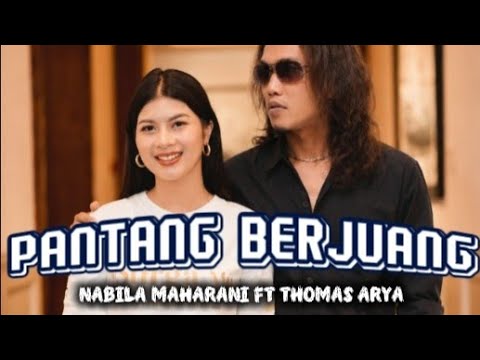 SINGLE TERBARU 2026 🔥 PANTANG BERJUANG – Nabila Maharani Ft. Thomas Arya | Official Live musik