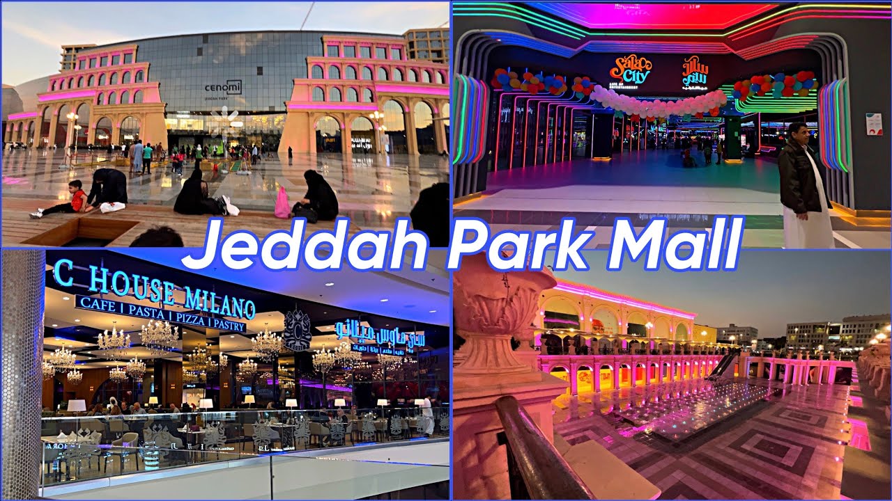 Jeddah Park Mall!😍 YouTube
