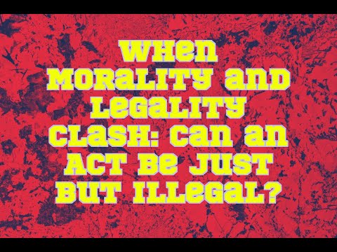 Video: Un atto può essere moralmente giusto ma illegale?