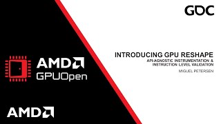 GDC 2024 - Shader Instrumentation with GPU Reshape
