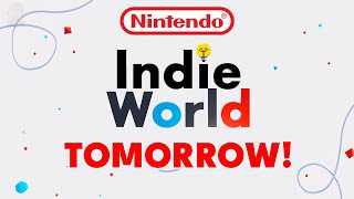 Nintendo Indie World Direct Coming TOMORROW!