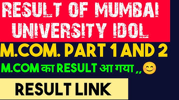 M.com part 1 and 2 result | mumbai university | 17 August 2021 | idol |
