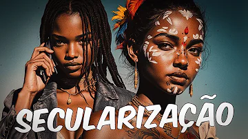 O que foi o movimento de secularização?