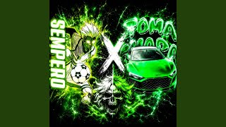 TOMA CHAPA x SEMPERO (Slowed) - SK PHONKY