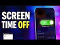 How To Turn Off Screen Time on iPhone 2026