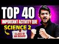 🔥Class 10th Science 2 Top 40 IMP Questions 2026 | Science 2 Most IMP Questions Class 10 | Ajay Sir