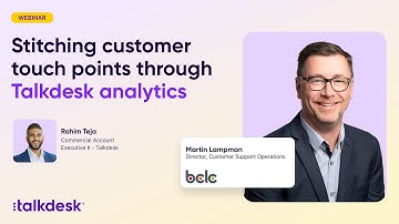 Stitching customer touch points through Talkdesk Analytics