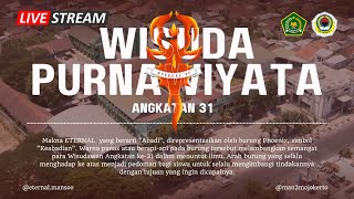 LIVE STREAMING WISUDA PURNAWIYATA ANGKATAN 31