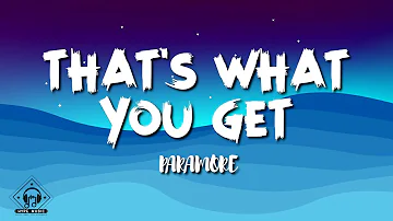 Paramore - That's What You Get (Lyrics)