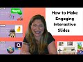How to Make Interactive Slides for Student Centered Lessons