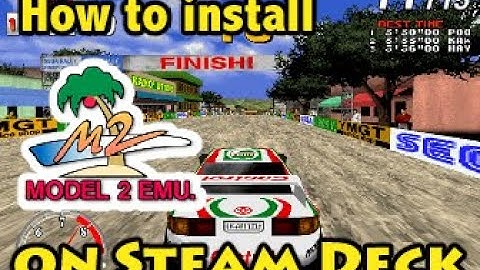 How To Get Model 2 Emulator Running On Steam Deck Tutorial