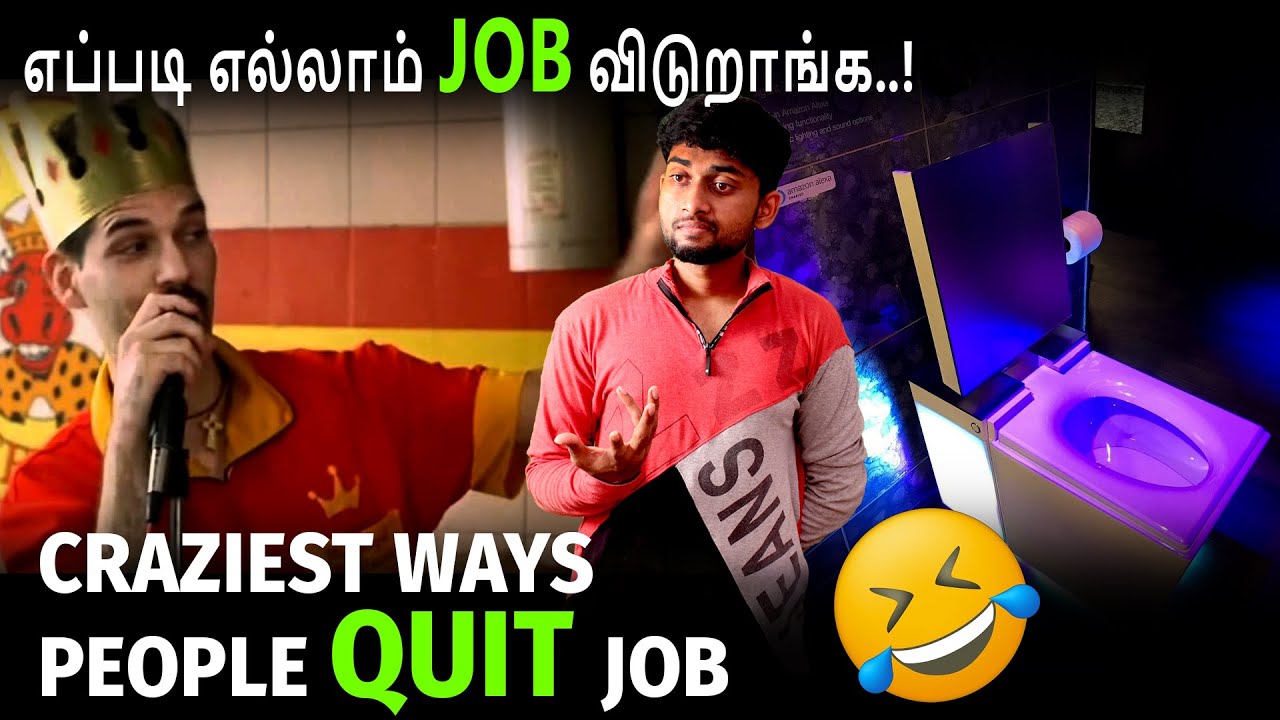 எப்படி எல்லாம் வேலையை விடுறாங்க | 5 Craziest Ways People Quit Job | By Shamy