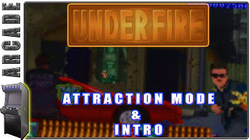 Under Fire | Attract Mode / Intro | Arcade Version