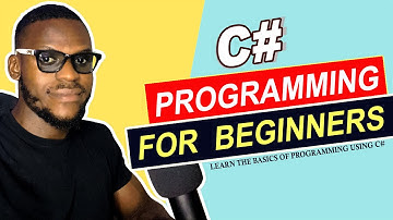 Fundamentals of Programming using C# for Beginners Learn C# Basics